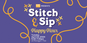 Image: A designed image on a purple background shows the words Stitch & Sip outlined with a stitched pattern. Yellow abstract thread and stitch designs are around the image.